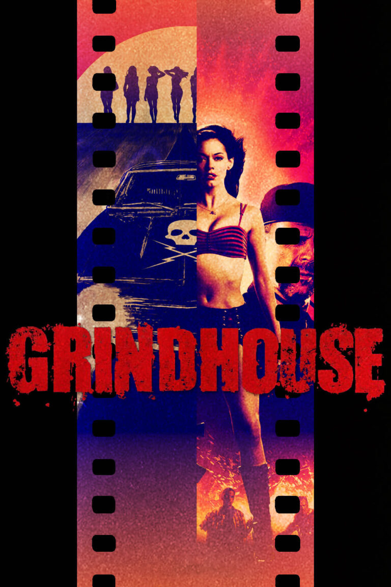 Poster for the movie "Grindhouse"