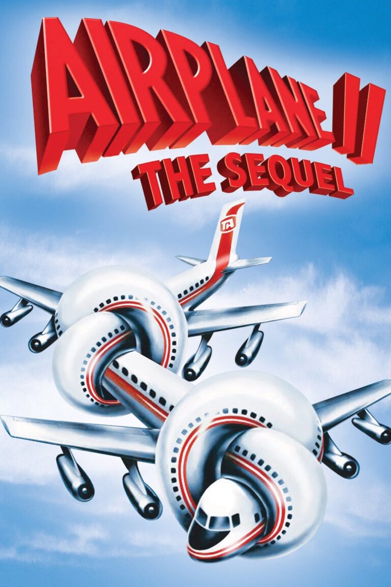 Poster for the movie "Airplane II: The Sequel"