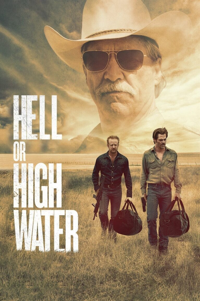 Poster for the movie "Hell or High Water"