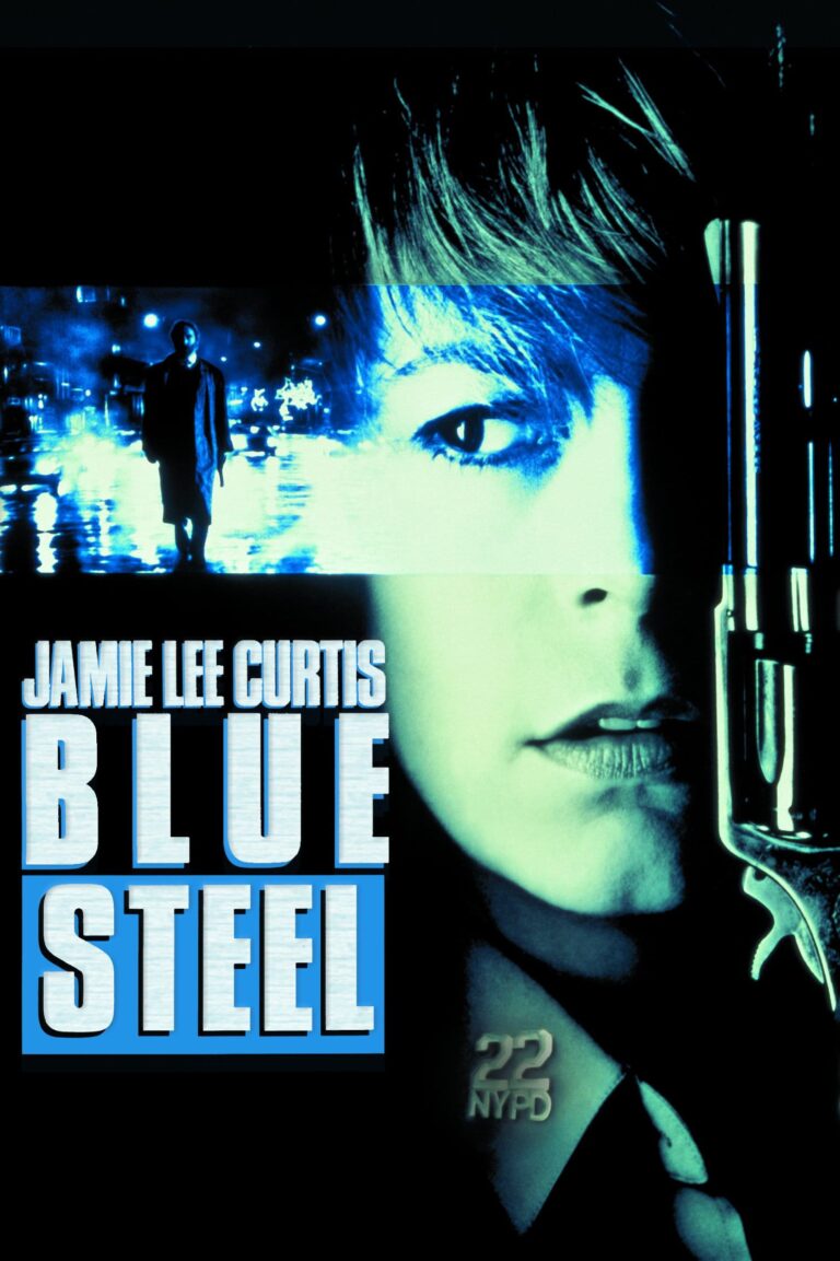 Poster for the movie "Blue Steel"
