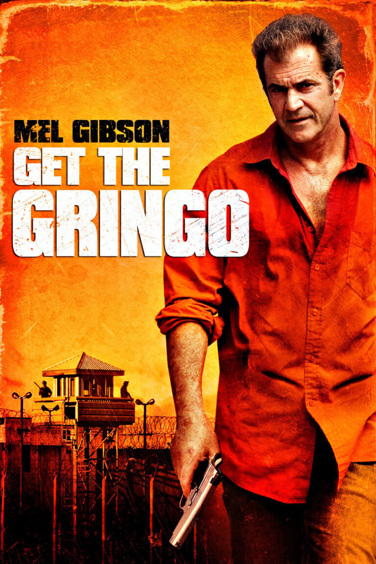 Poster for the movie "Get the Gringo"