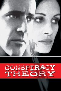Poster for the movie "Conspiracy Theory"