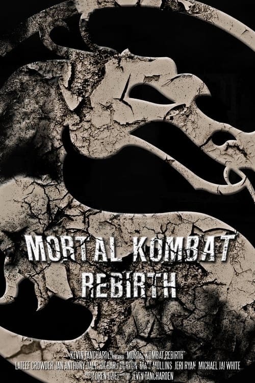 Poster for the movie "Mortal Kombat: Rebirth"