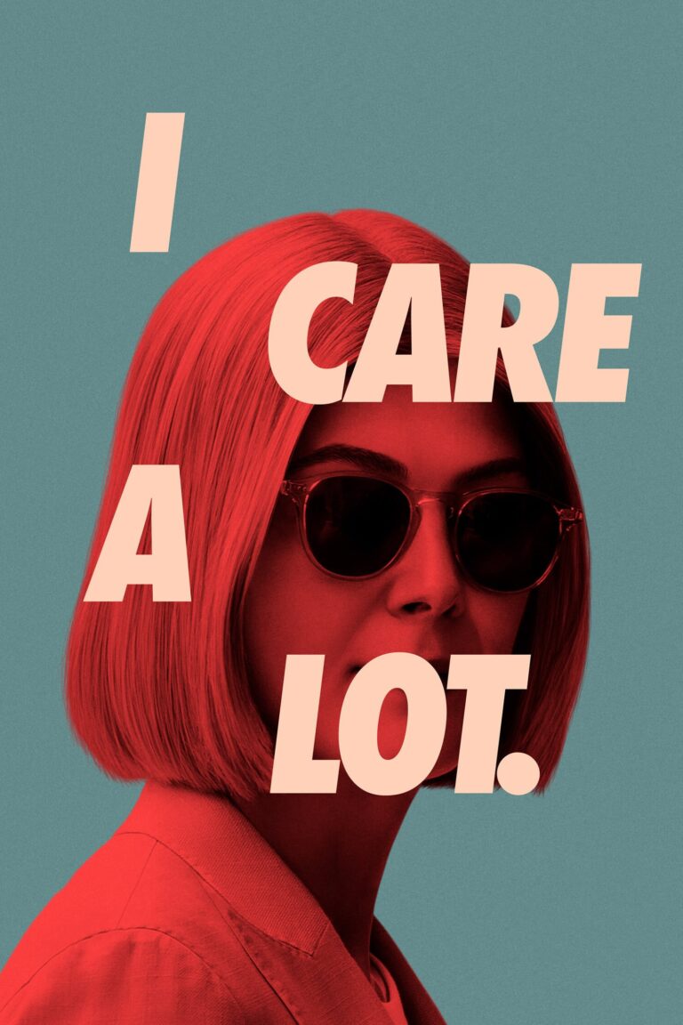 Poster for the movie "I Care a Lot"